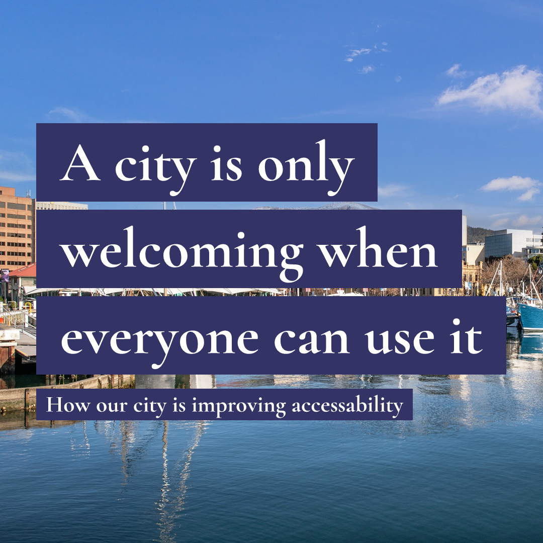 Text 'A city is only welcoming when everyone can use it' over a harbour with buildings and boats.